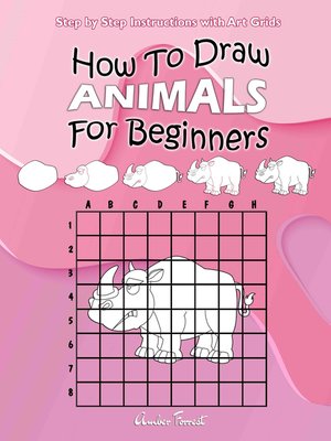 cover image of How to Draw Animals For Beginners